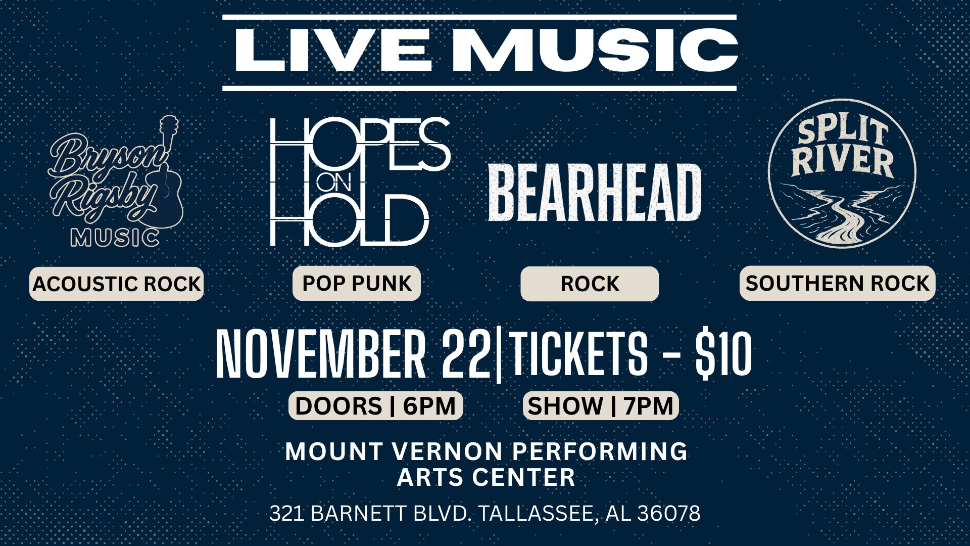 Hopes On Hold, Bearhead, Split River, and Bryson Rigsby