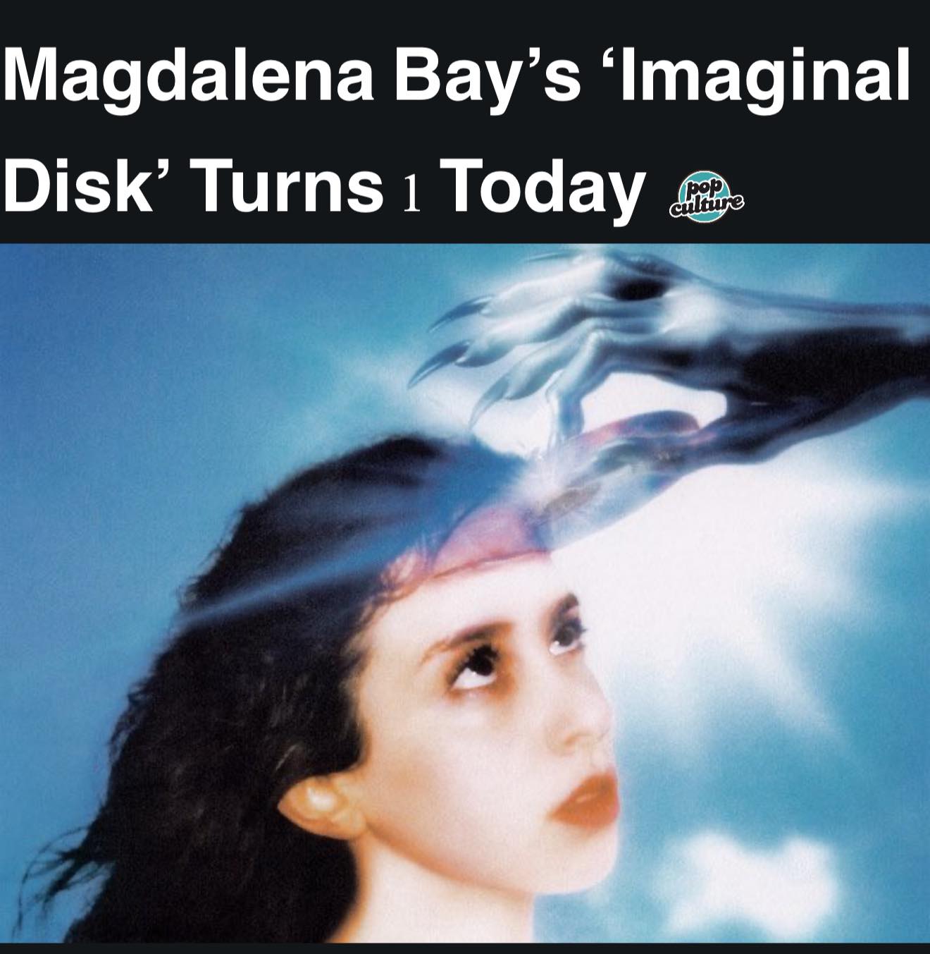 One year ago today, Magdalena Bay released 