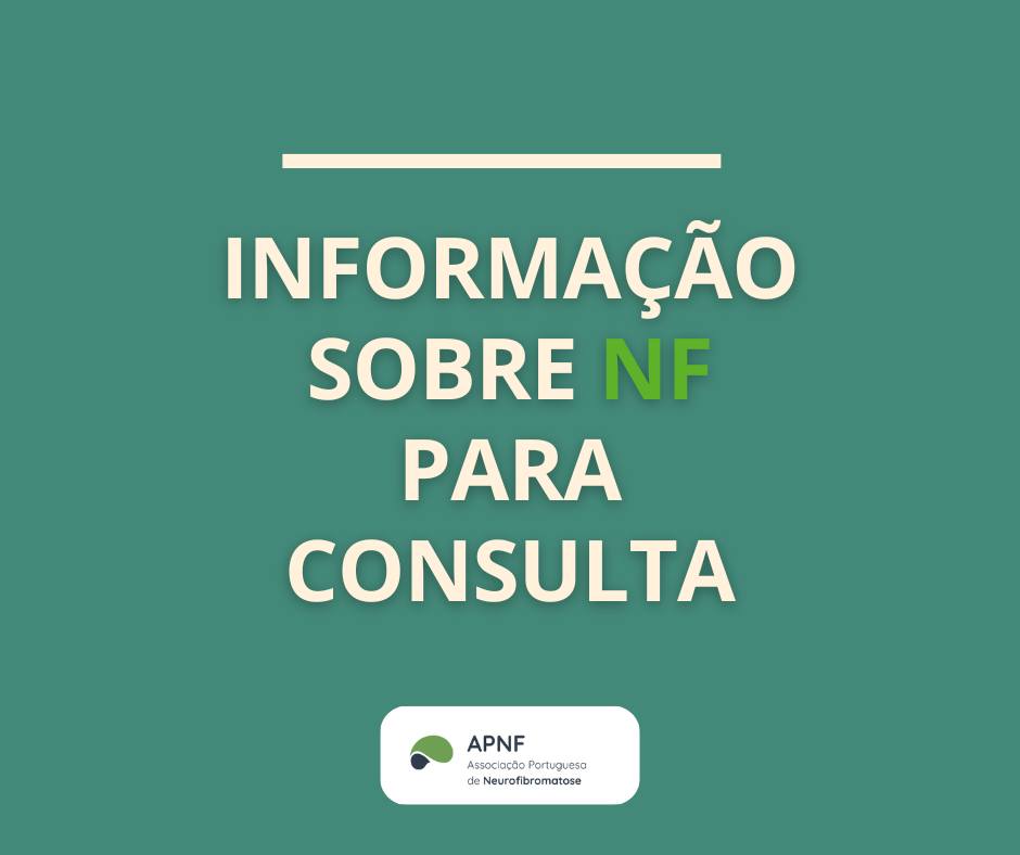 Associação - A Associação Portuguesa de Neurofibromatose disponibiliza ...