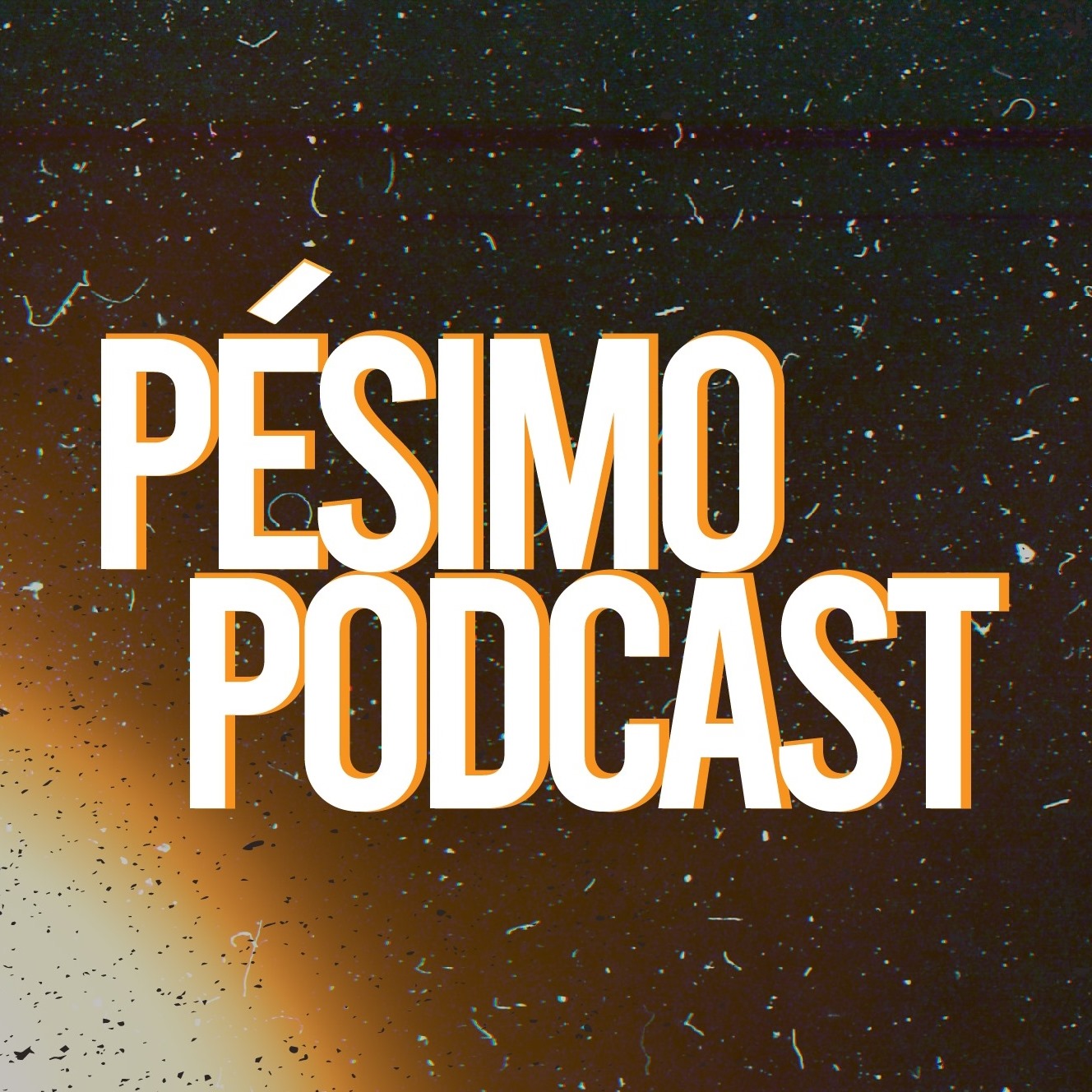 Pésimo Podcast