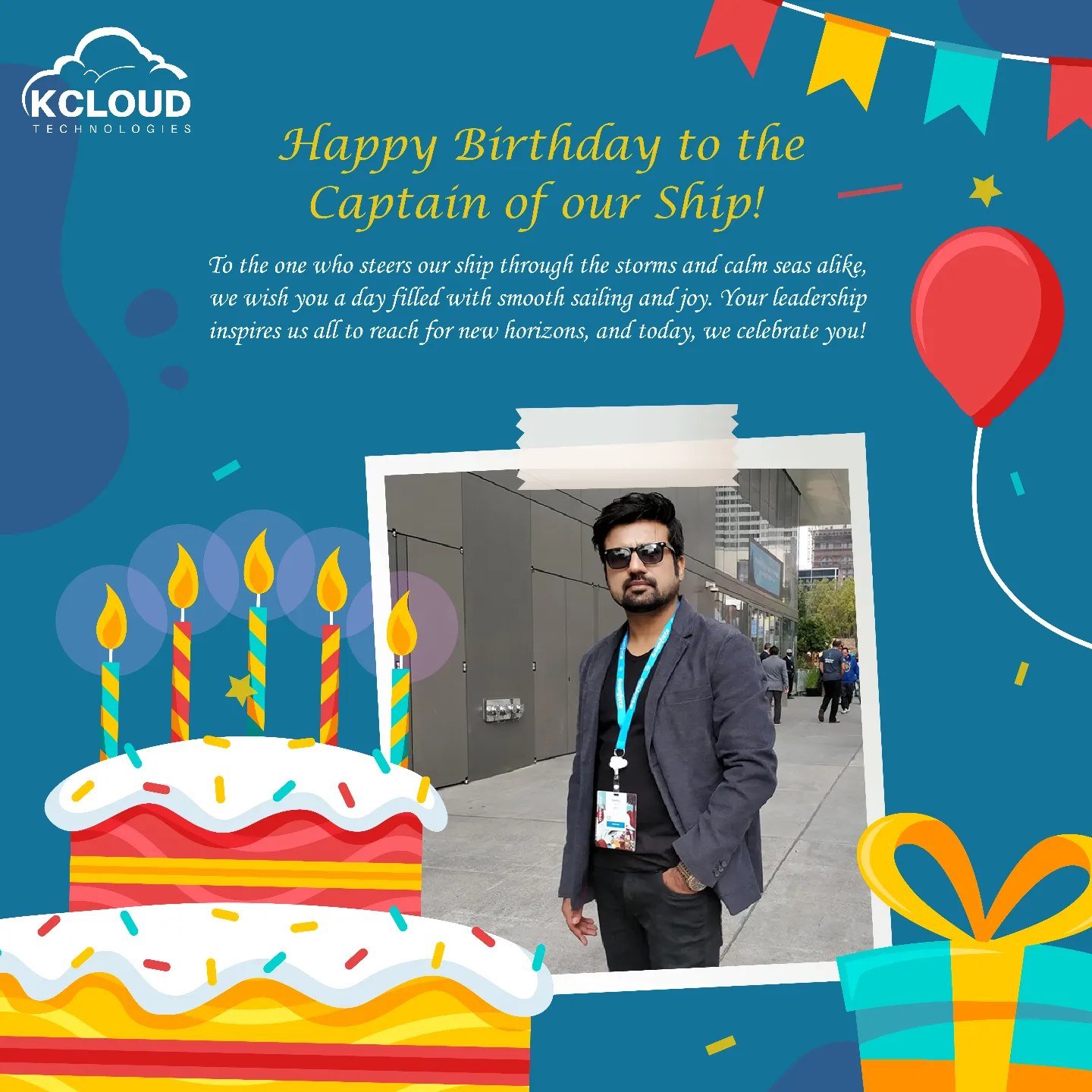 Kcloud - "🎉 Happy Birthday to an incredible leader and mentor! Your ...