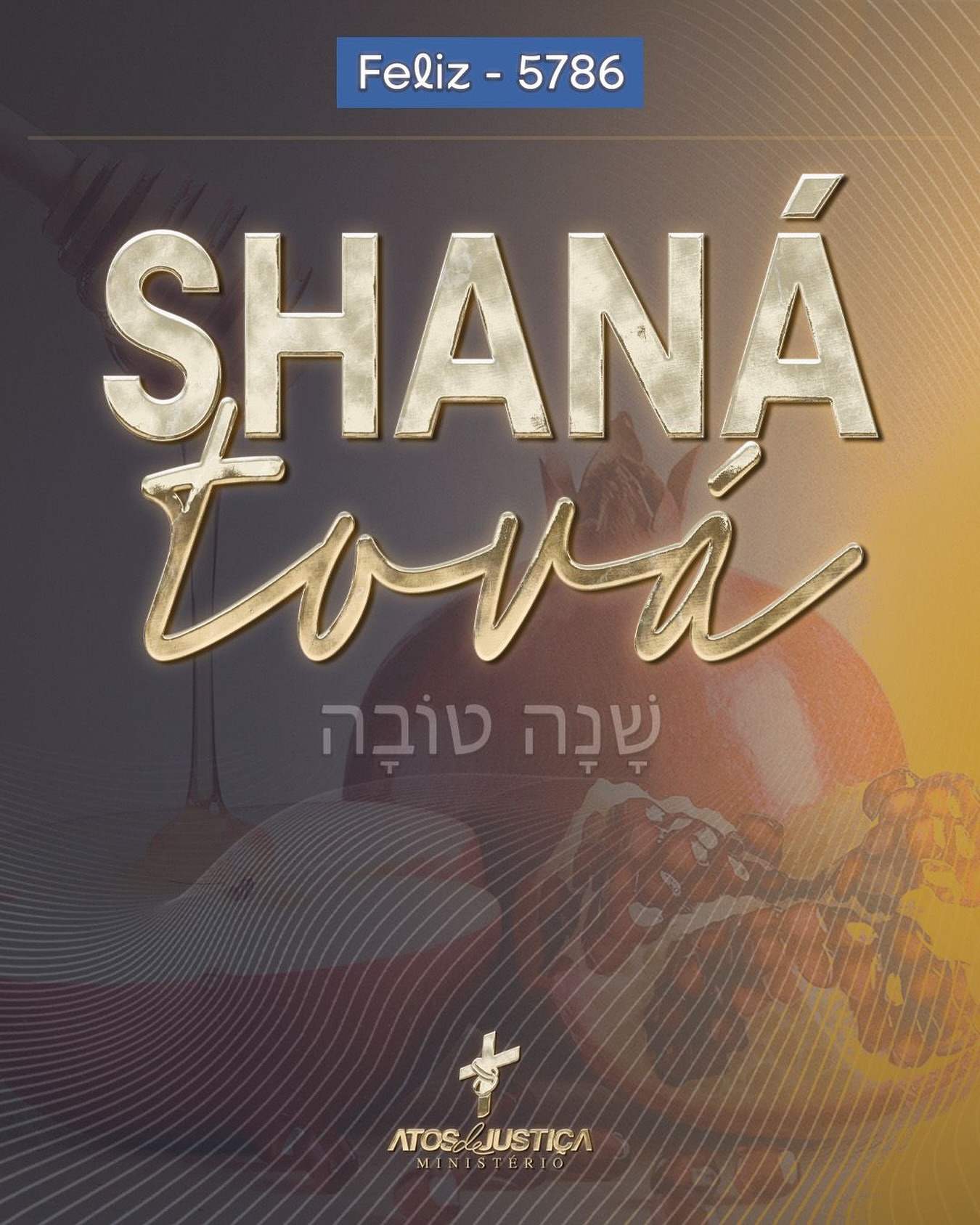Ministério - 📯 SHANÁ TOVÁ — FELIZ 5786 🍯🍎 Hoje, a partir das 18 horas ...