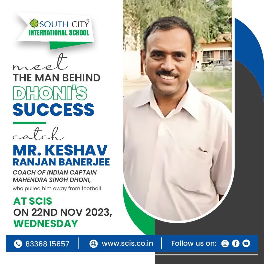 Meet The Man Behind... - South City International School