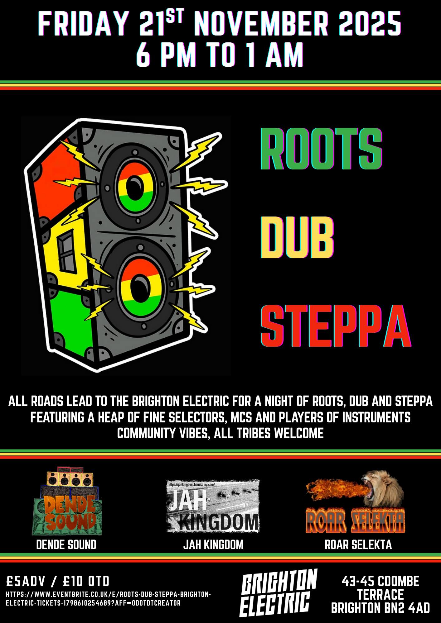 Roots - Dub -Steppa @ Brighton Electric