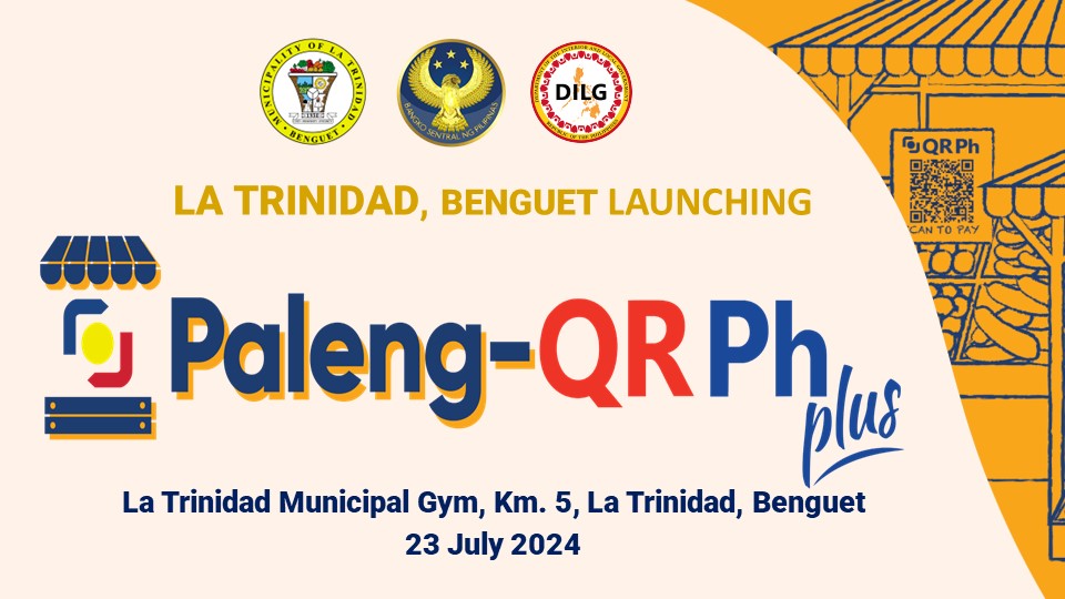 𝐏𝐀𝐋𝐄𝐍𝐆-𝐐𝐑 𝐏𝐡 𝐋𝐀𝐔𝐍𝐂𝐇𝐈𝐍𝐆 𝐀𝐍𝐃... - Mayor's Office - La Trinidad