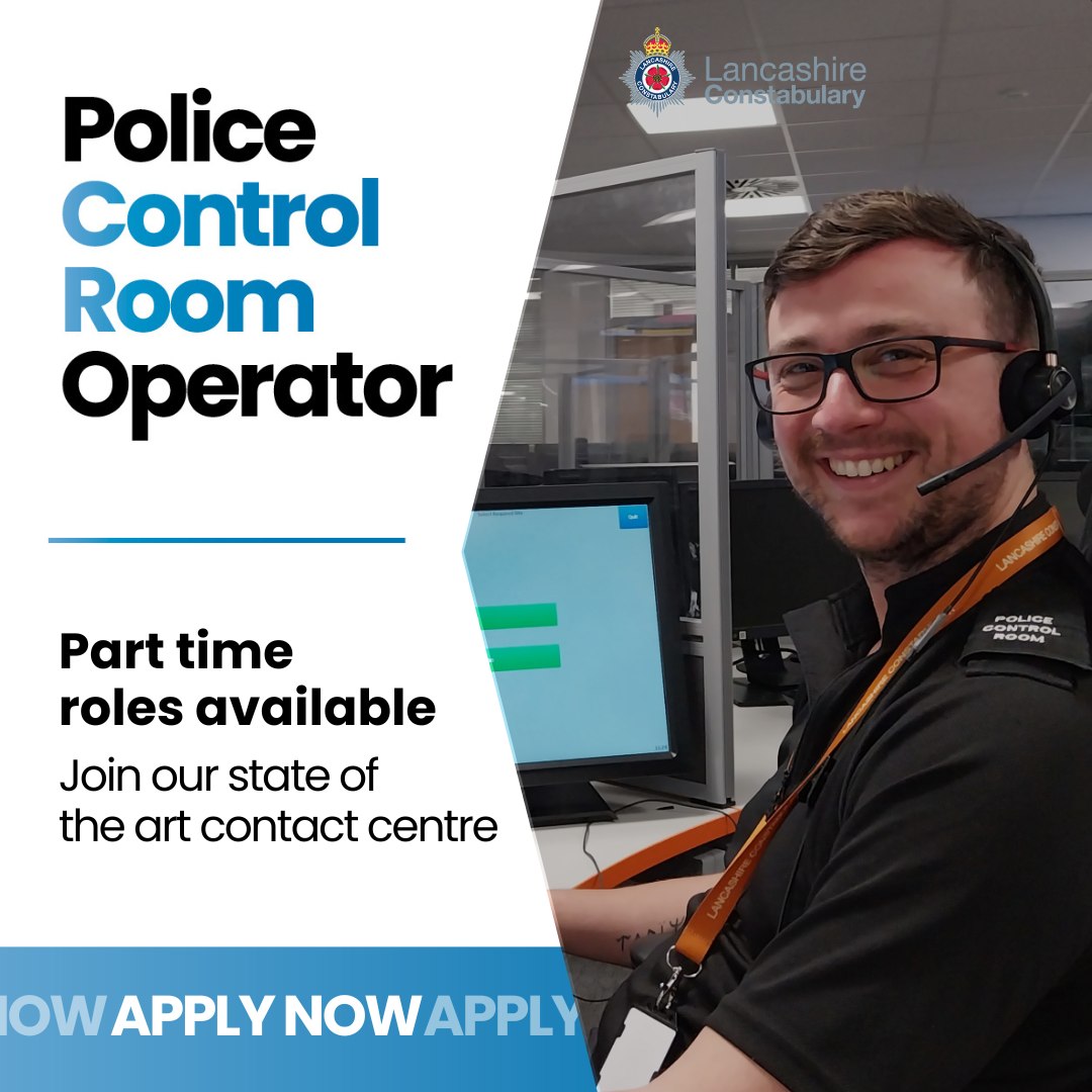 Lancashire - Applications are now open to become a Police Control Room ...