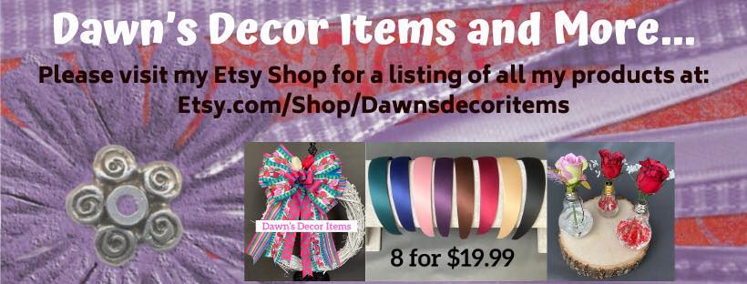 Dawn’s Decor Items