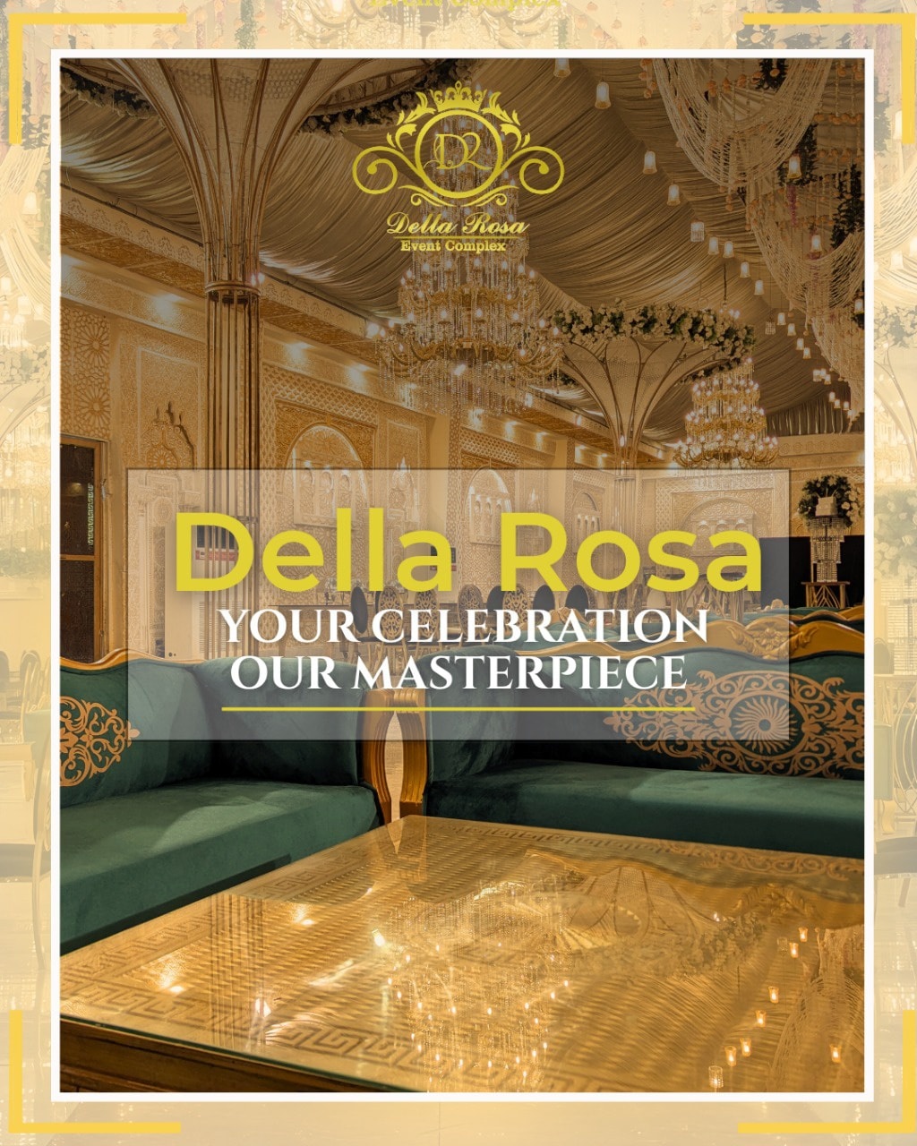 Della Rosa Event Complex | Lahore