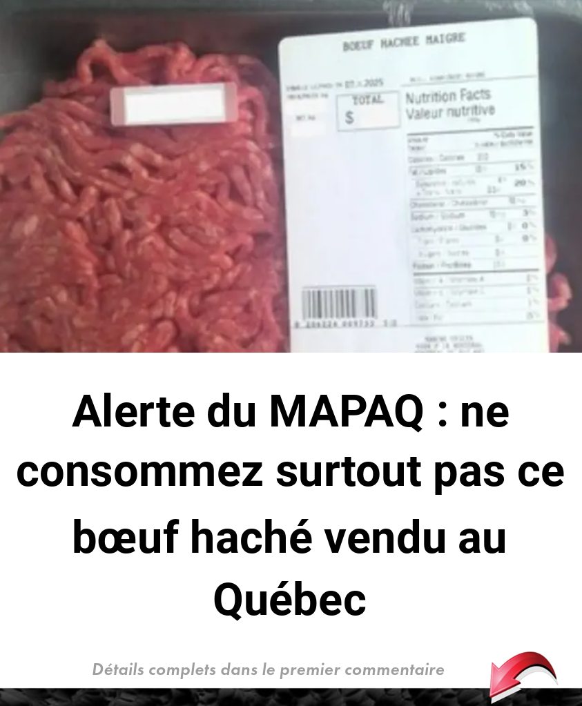 Concours - Alerte du MAPAQ : ne consommez surtout pas ce bœuf haché ...