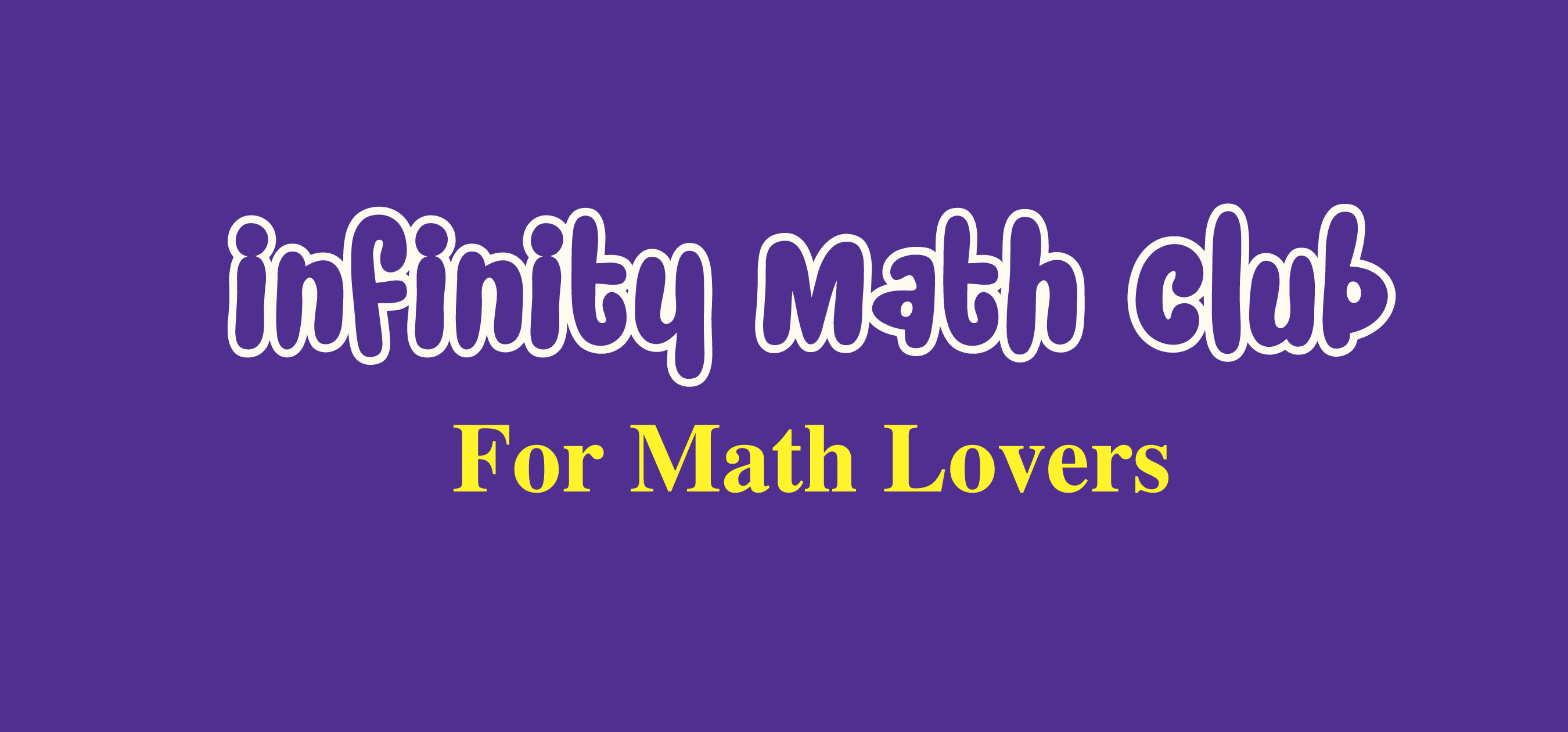 Infinity Math Club | Chittagong