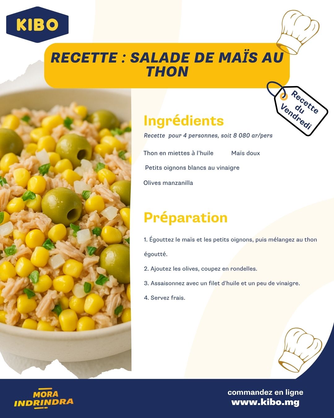 KIBO Madagascar - Recette de Neny : Salade de maïs au... | Facebook
