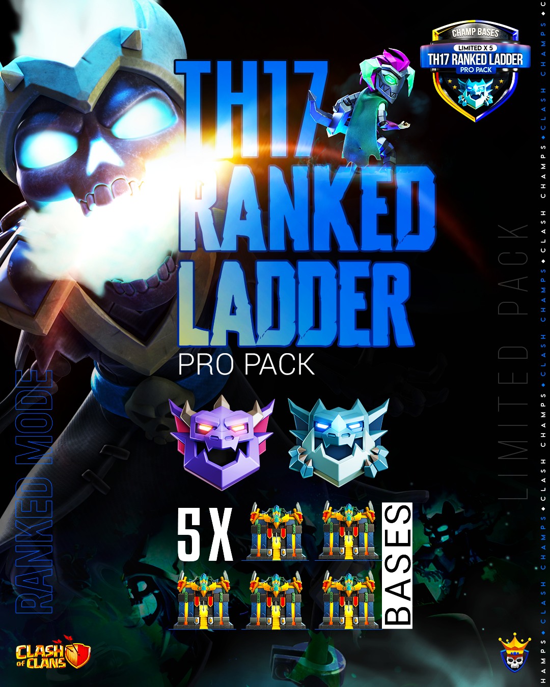 Clash - 🚨 TH17 Ranked Ladder Pro Pack — Only 5 Available 🛡️ Built for ...