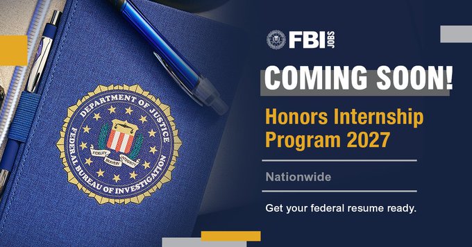 FBI - The FBI Honors #Internship Program opens Feb. 9 for summer 2027 ...