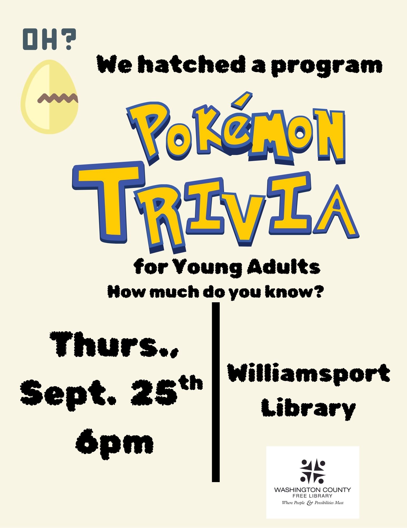 Williamsport - How much do you know? Join us for Pokemon Trivia. This ...