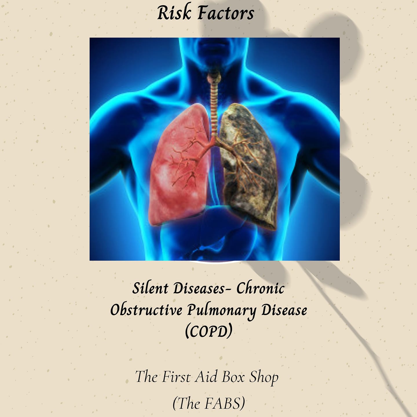 Remember COPD is a... - The First Aid Box Shop - The FABS