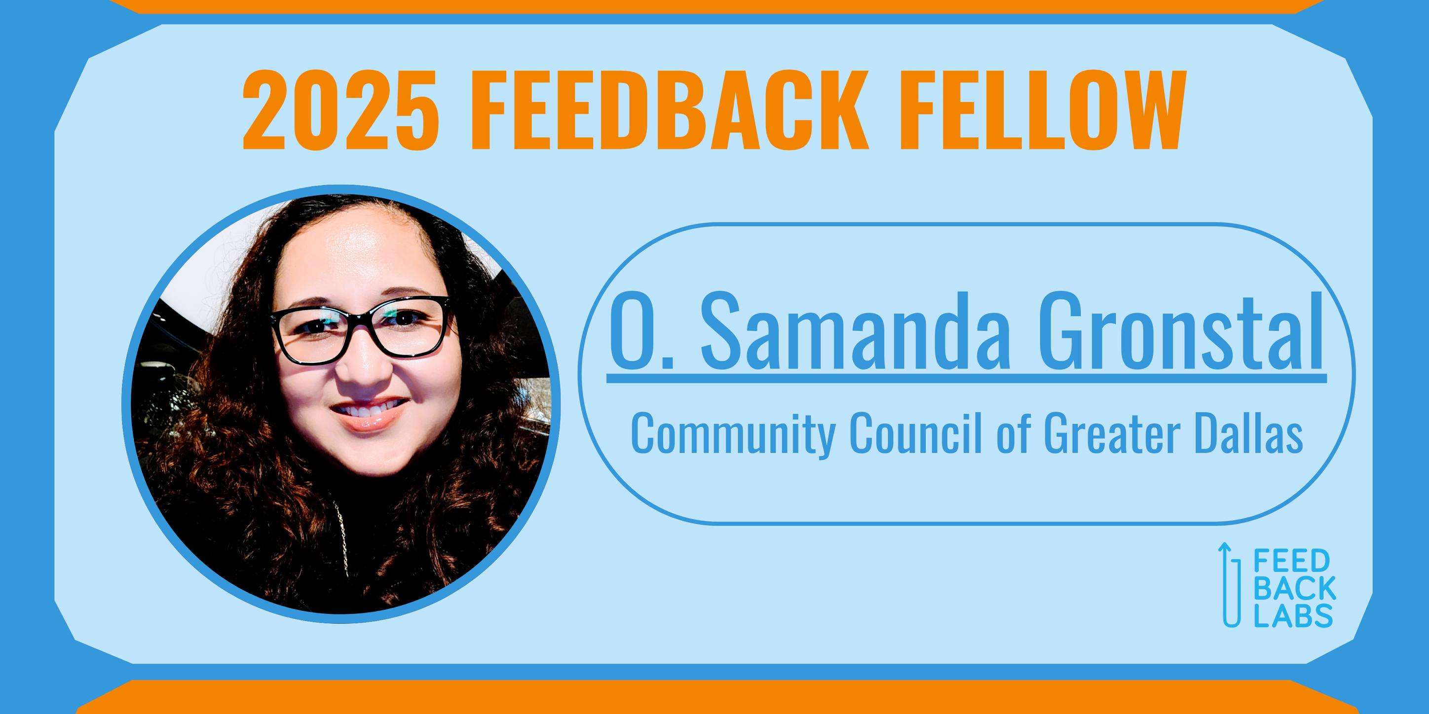 Feedback - 🗣 Meet O. Samanda Gronstal (she/her)—one of our incredible ...