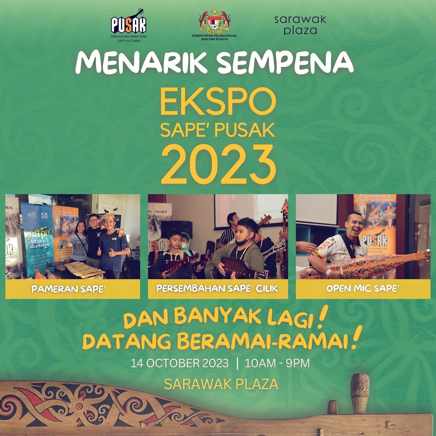 Apa yang menarik dalam... - Persatuan Anak Seni Sape' Kuching