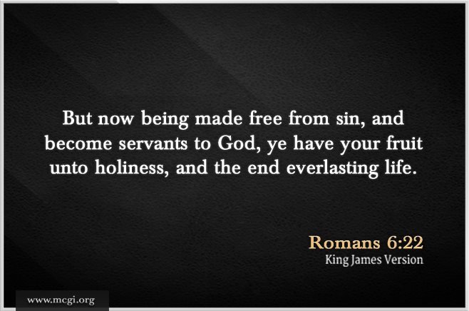 Members Church of God International - Romans 6:22 But now being made ...