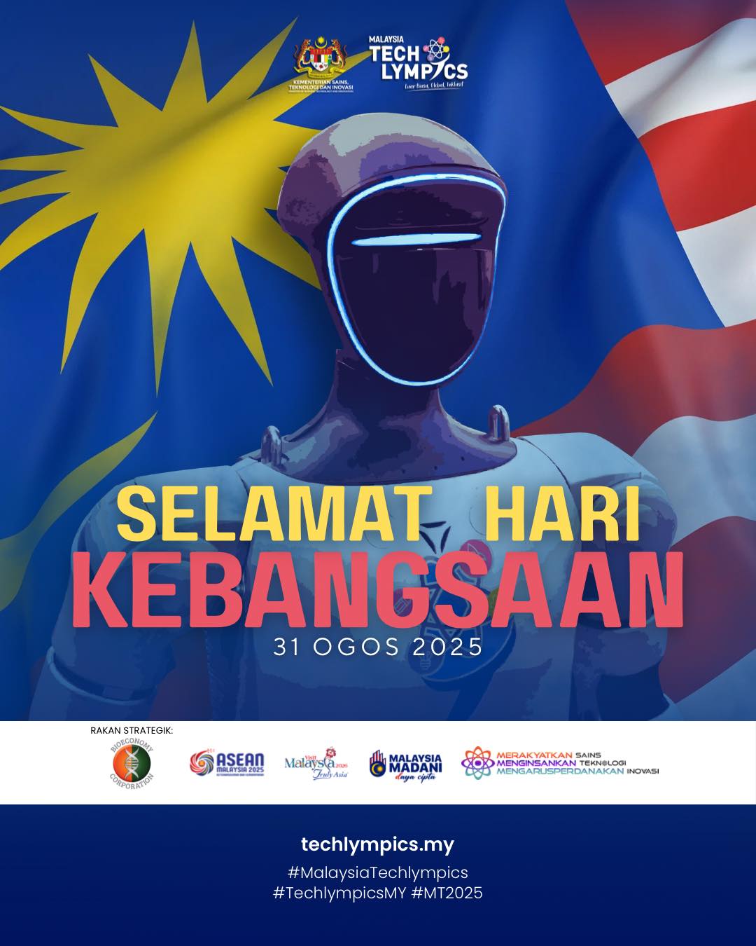 🇲🇾 31 Ogos 2025 – Selamat Hari... - Malaysia Techlympics | Facebook