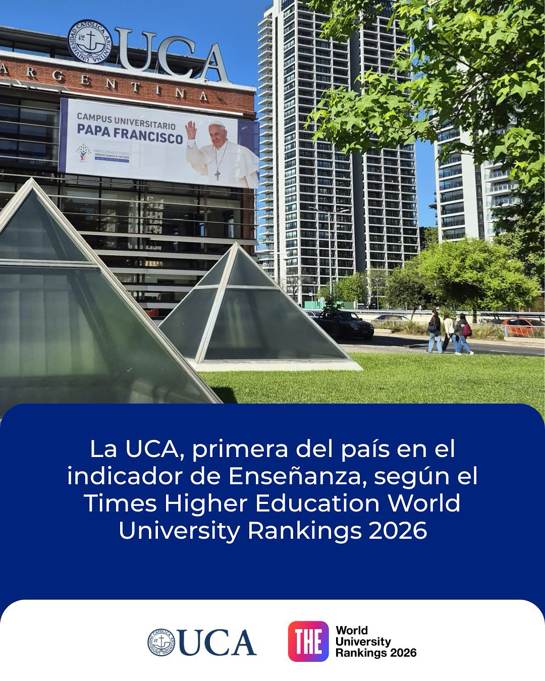 Universidad - 🏆 La UCA, primera del país en Enseñanza según el Times ...