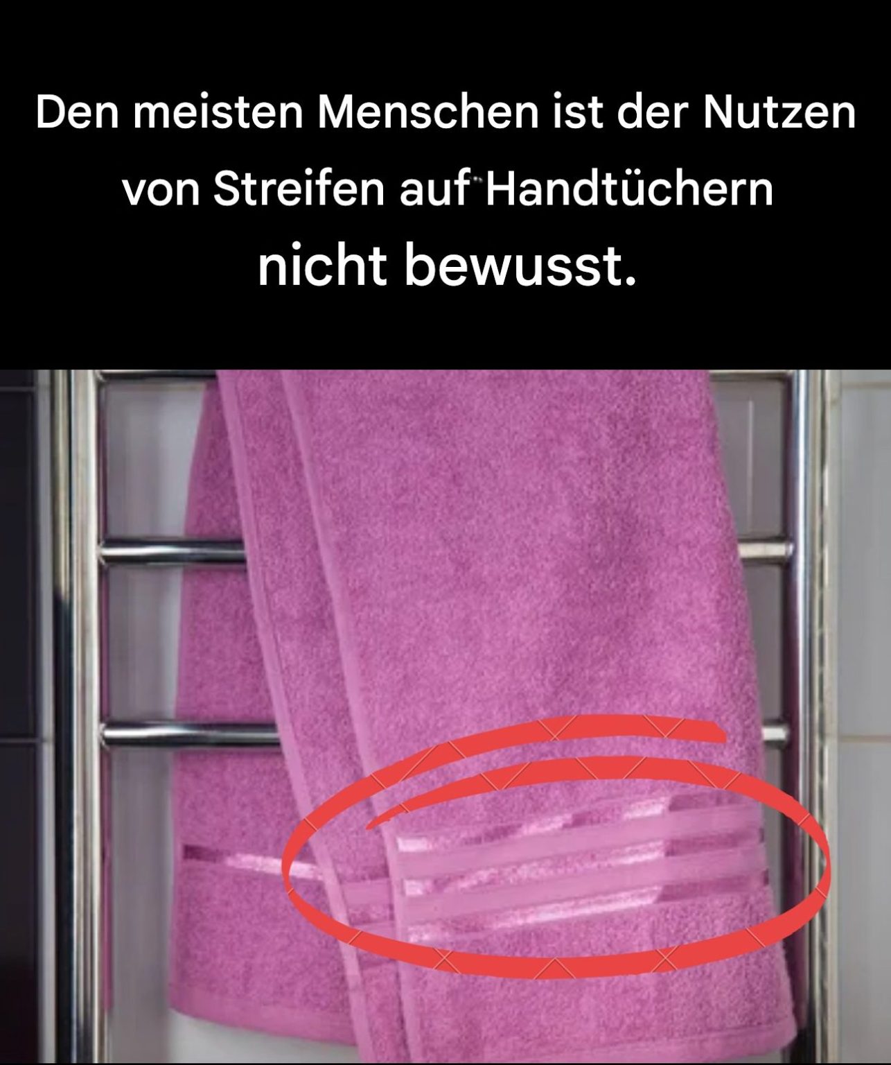 Die Streifen auf Ihren Handtüchern haben einen echten Zweck … und Sie haben es vielleicht nicht gewusst Details habe ich unten im Kommentar aufgeschrieben