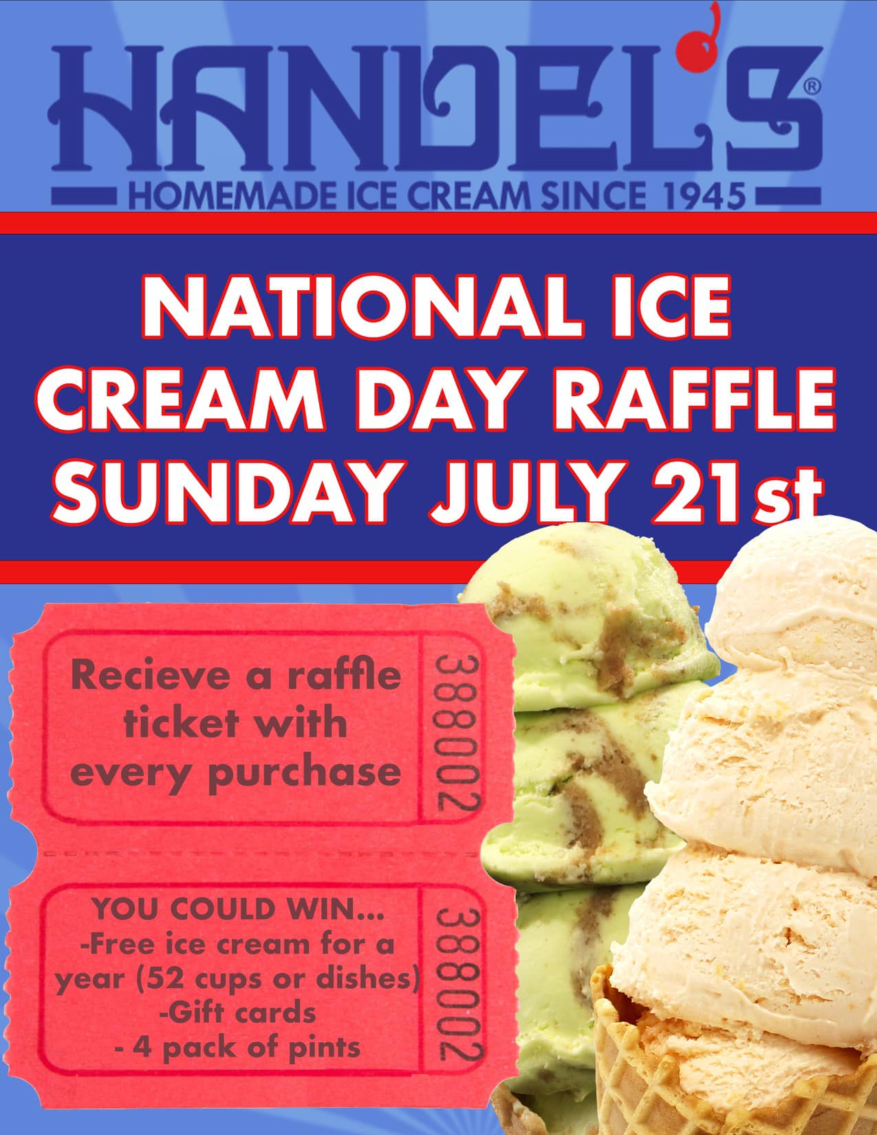 Handel's - 🚨National Ice Cream Day RAFFLE🚨 Receive a raffle ticket with ...