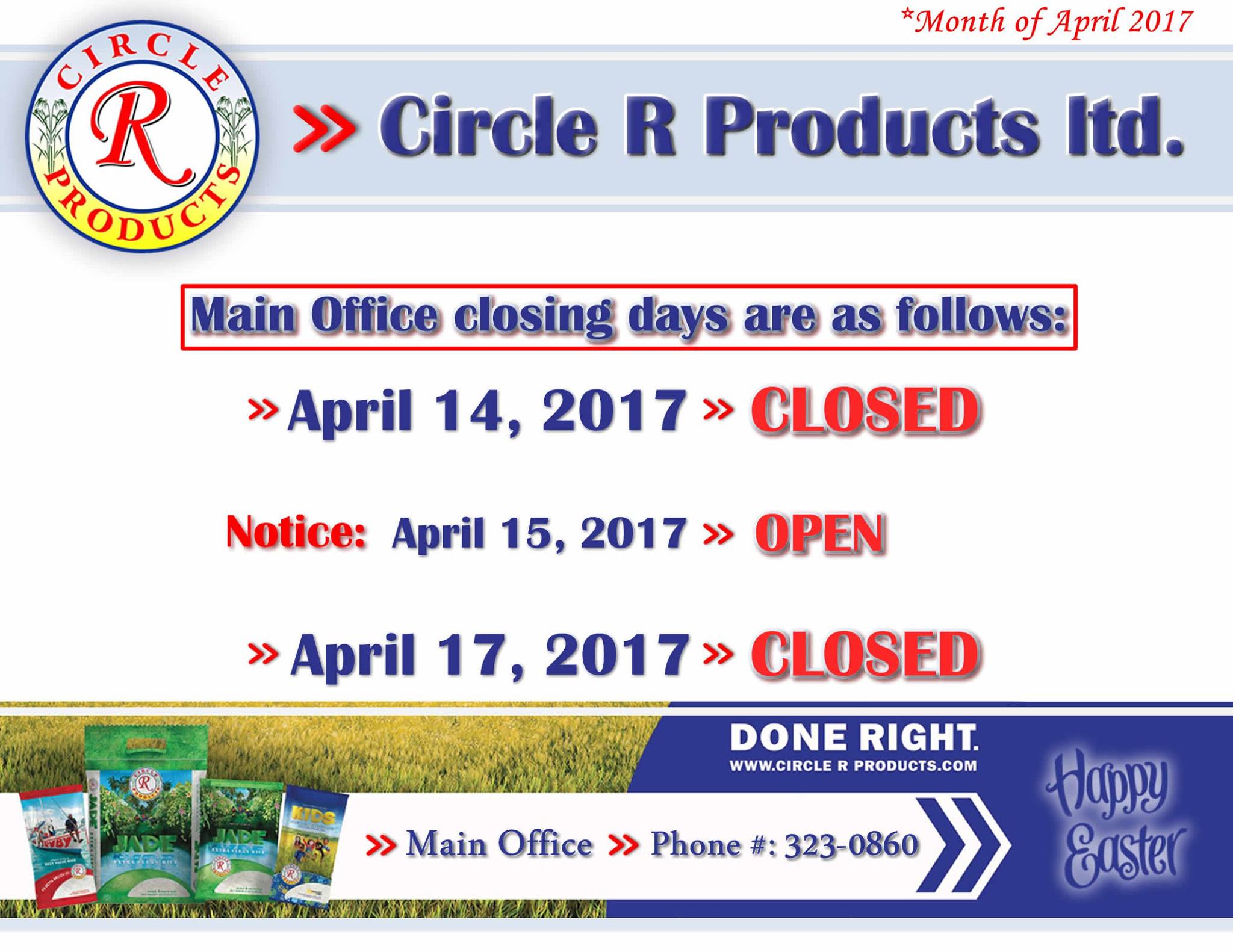Circle R Products - Hi everyone, please notice our closing days for the ...
