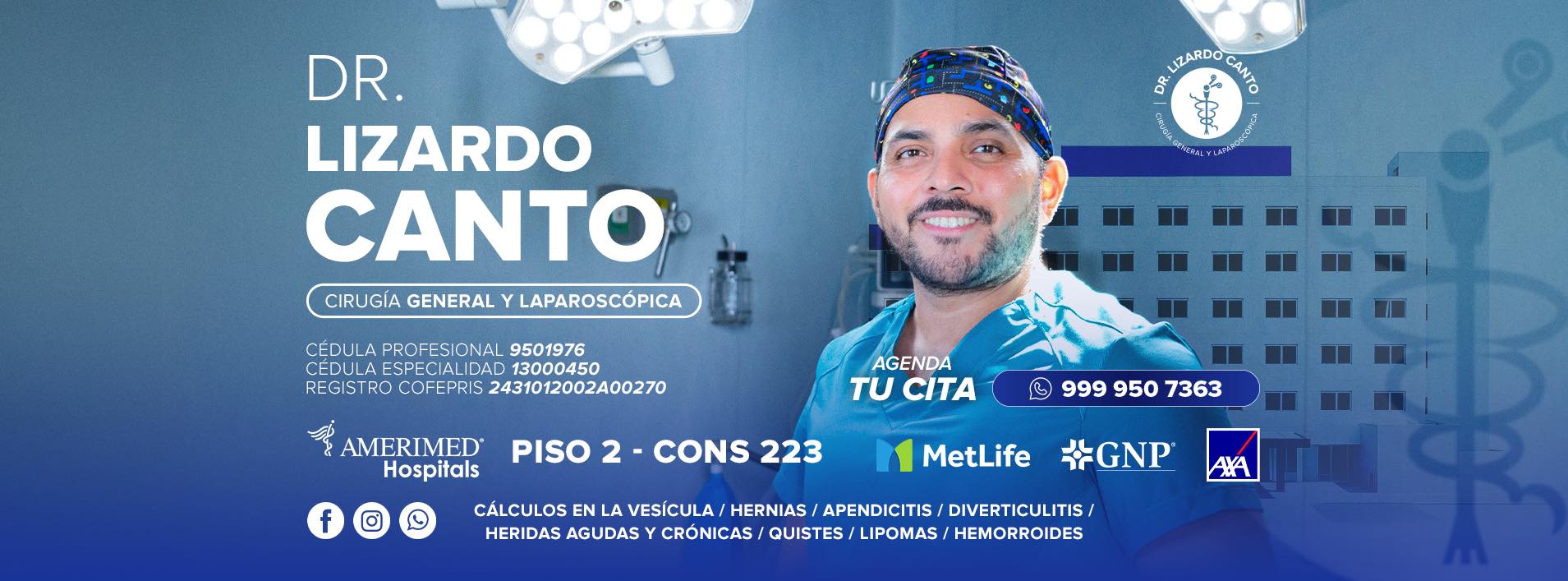 Dr. Lizardo Canto, Cirujano | Mérida