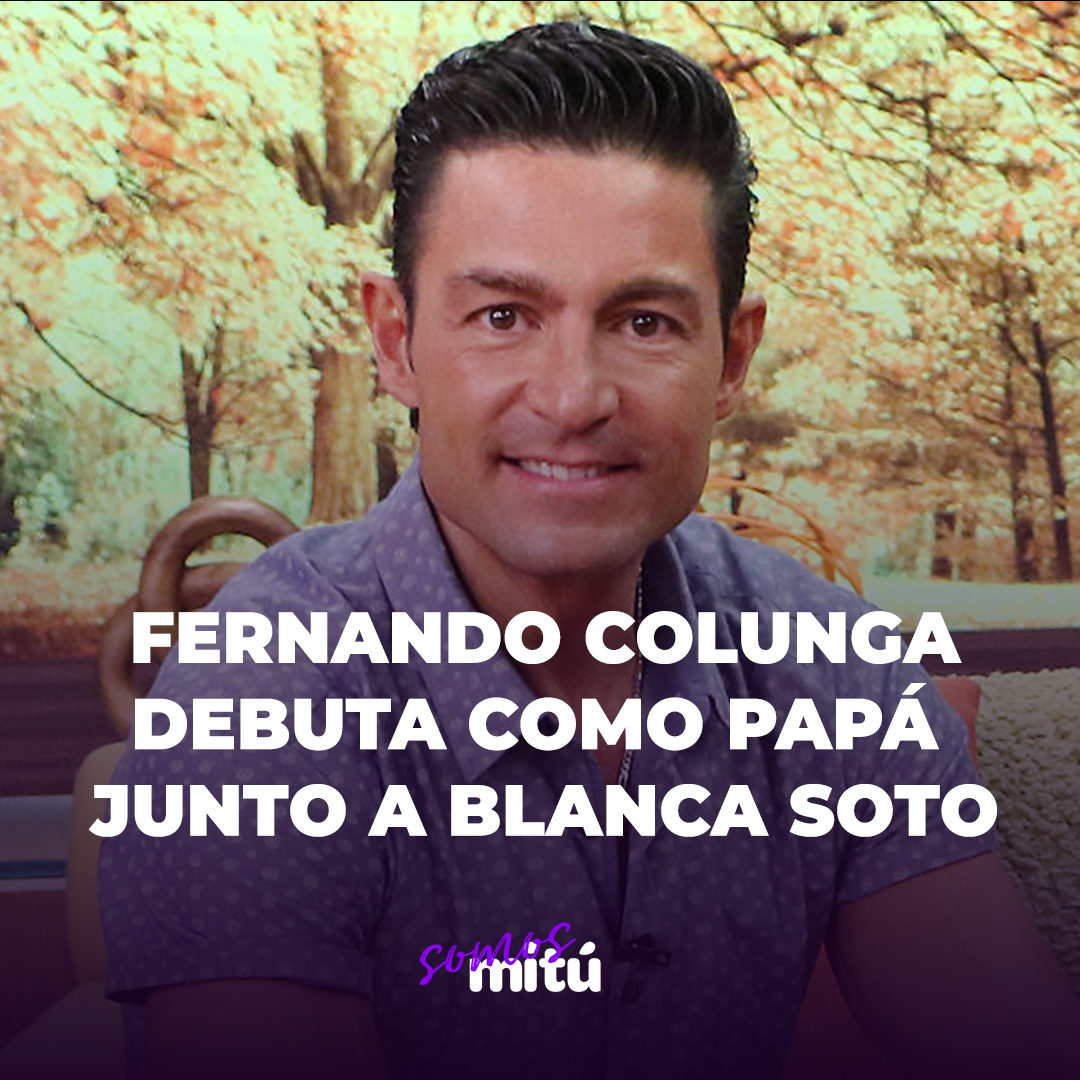 Somos mitú - El galán de telenovelas Fernando Colunga se... | Facebook