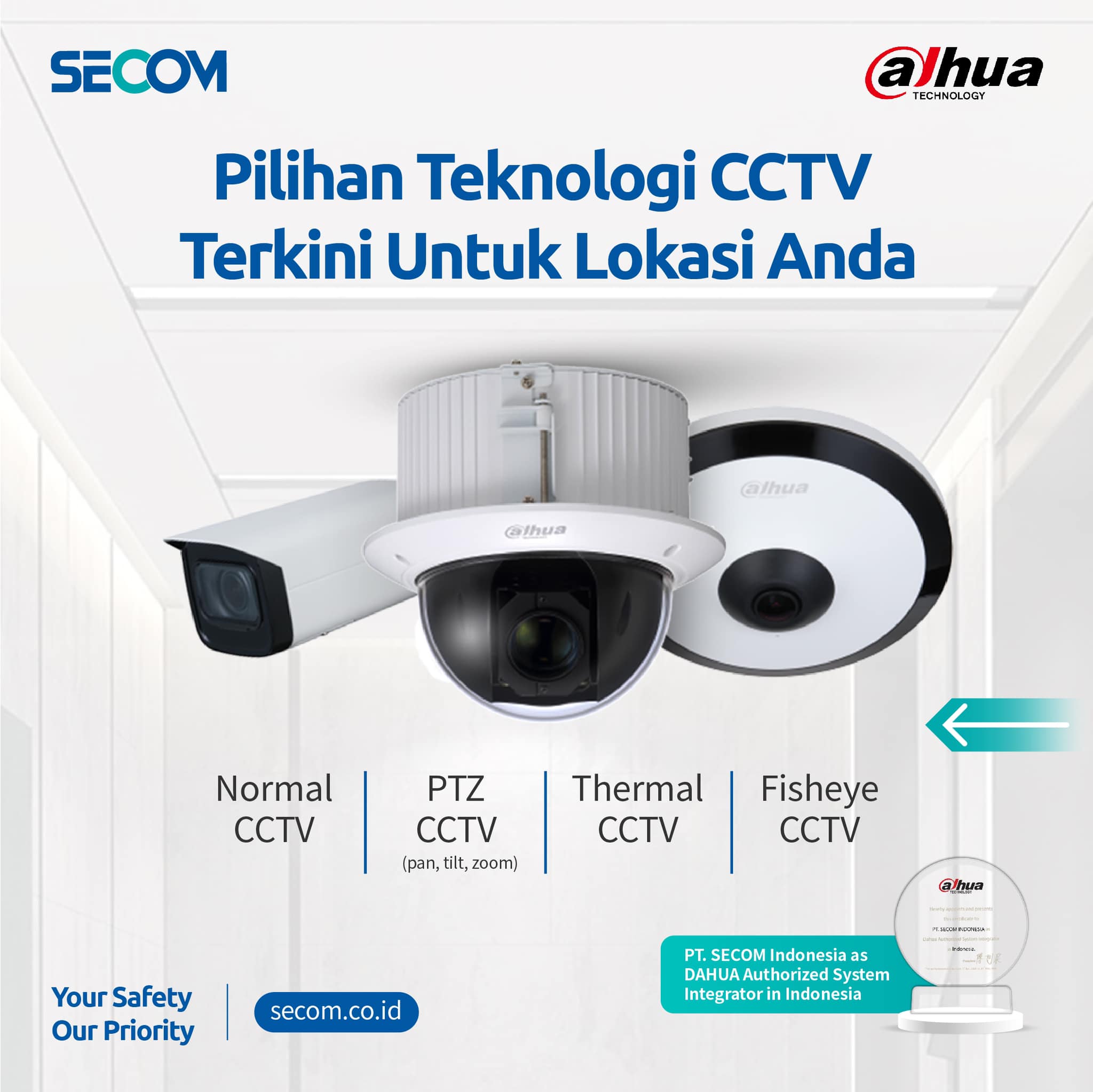 SECOM Indonesia - SECOM menawarkan varian CCTV mulai dari...