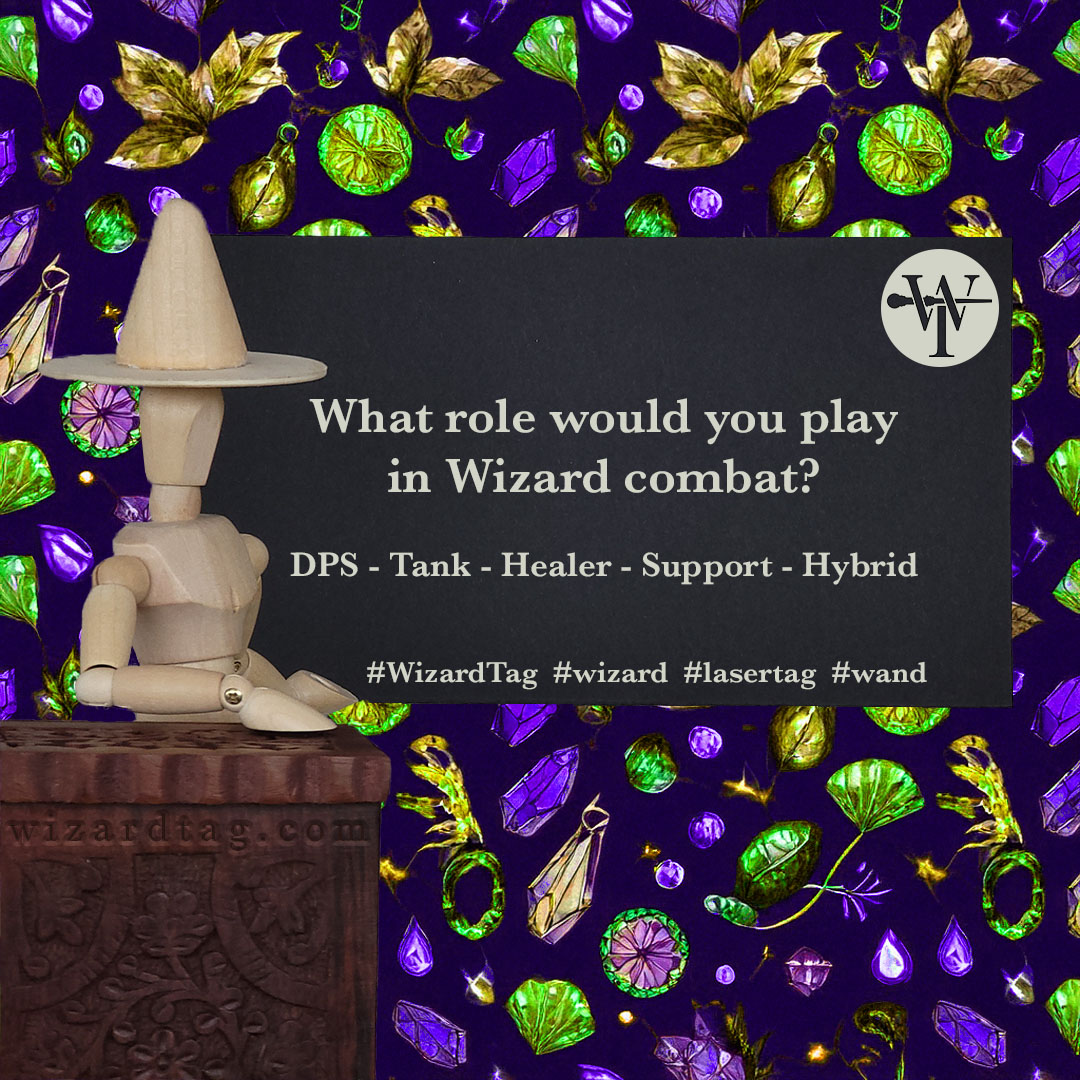 Wizard Tag - What role would you play in Wizard combat?... | Facebook