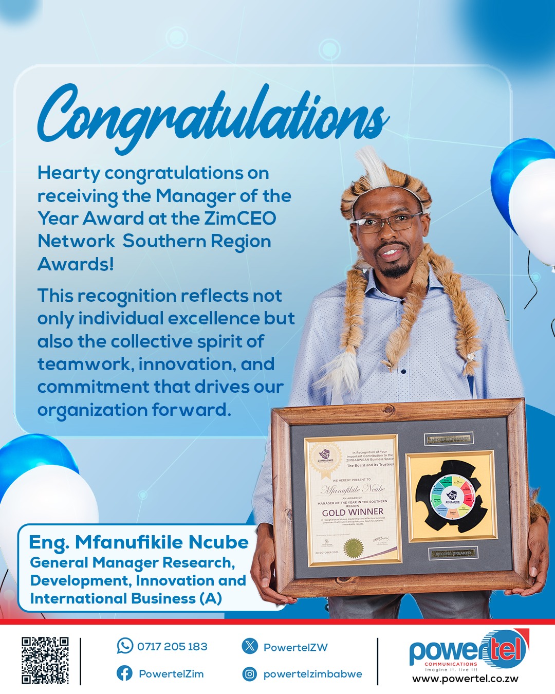 🎉 Huge congratulations to our General... - PowerTel Zimbabwe | Facebook