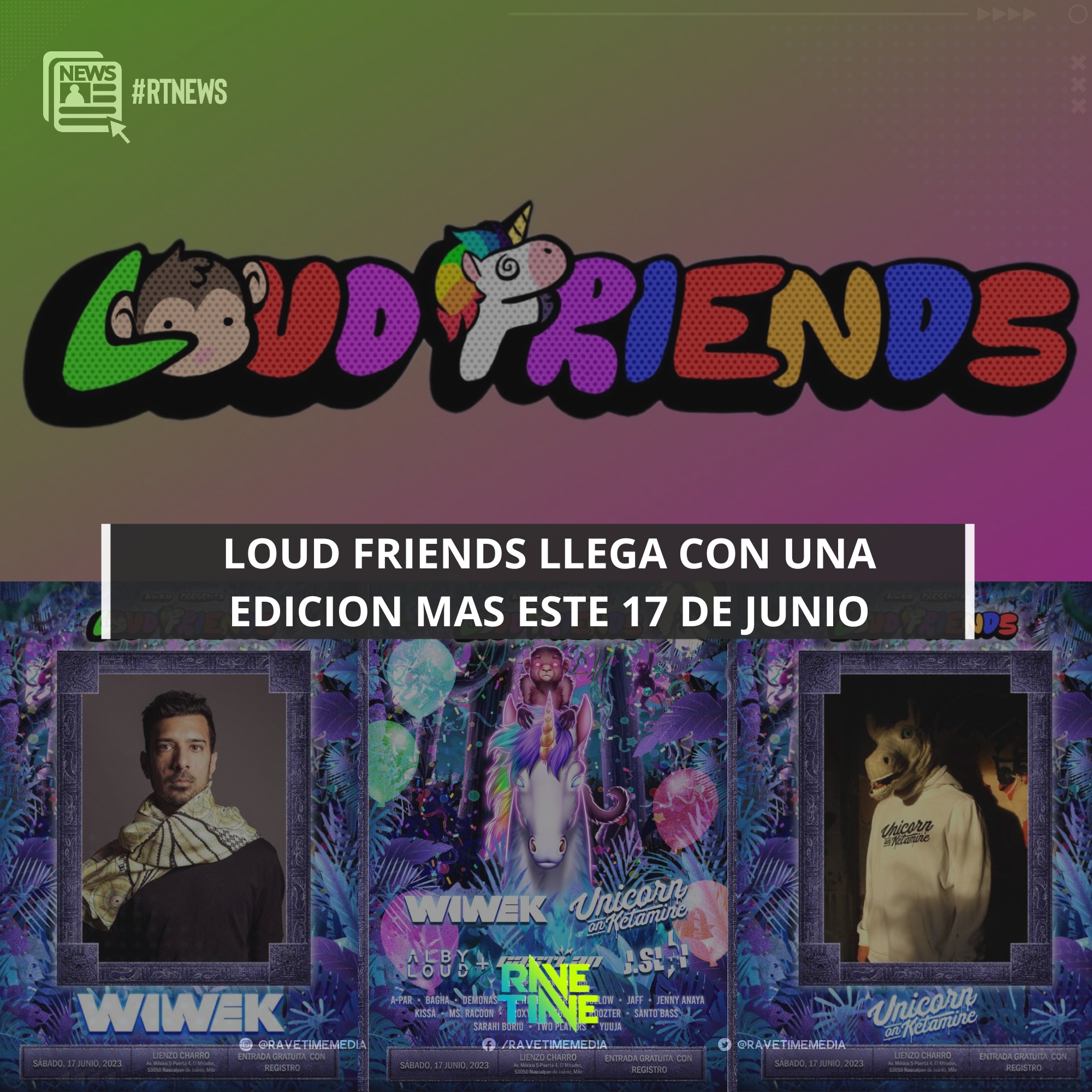 Rave Time - BWBO PRESENTA Loud Friends UN EVENTO QUE NO TE...