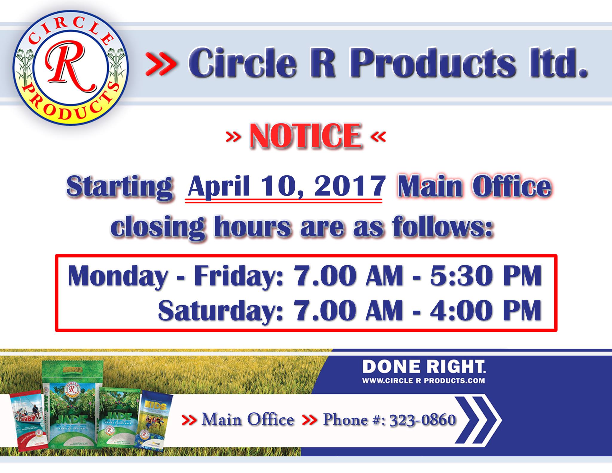 Circle R Products - Please notice our new closing time starting April ...