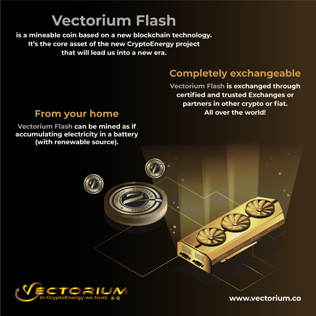 Vectorium - 💥 Vectorium Flash Is a minable coin based on a...