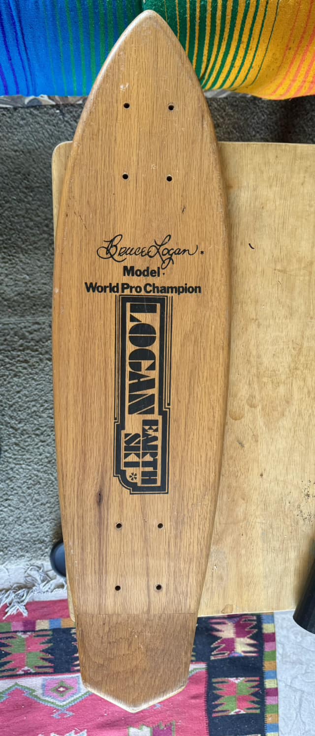 Vintage Bruce Logan skateboard autographed by Bruce himself !