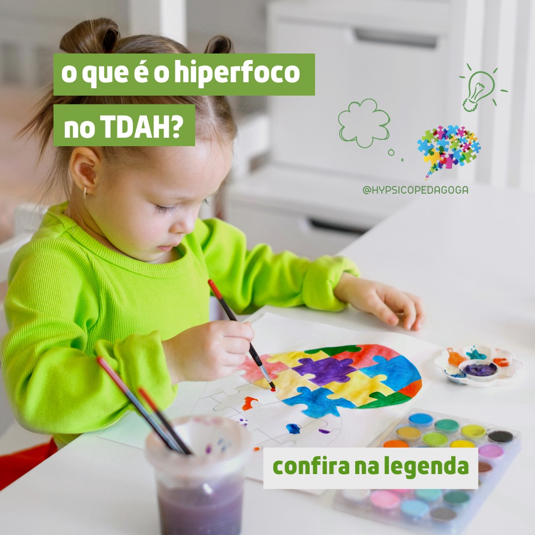 Psicopedagoga - O hiperfoco é um conceito relacionado ao Transtorno do ...