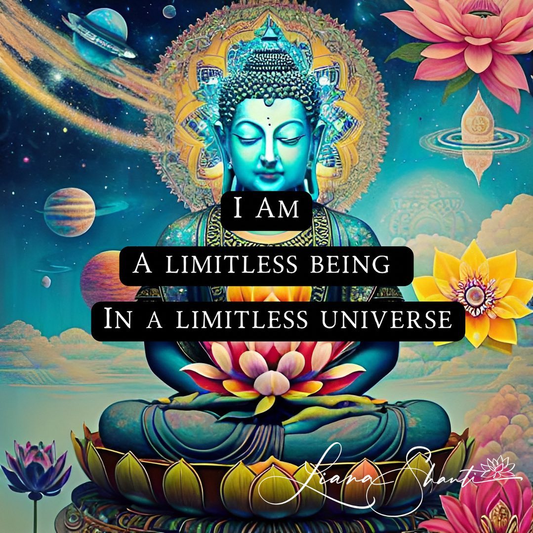 Liana - You are limitless. The universe is limitless. But what does ...