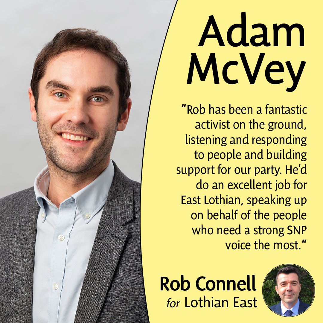 Rob Connell SNP - Delighted to have earned the endorsement...