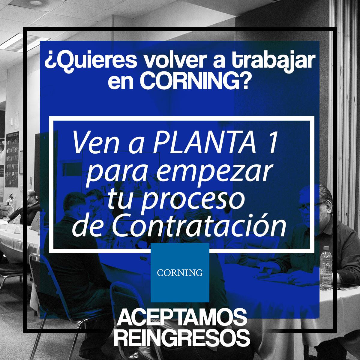 Corning México - EN CORNING ACEPTAMOS REINGRESOS Ven y haz tu proceso ...