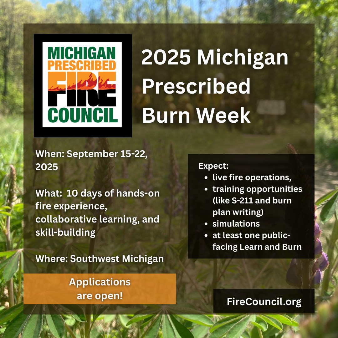Michigan - The application period for Michigan's 2025 Prescribed Burn ...