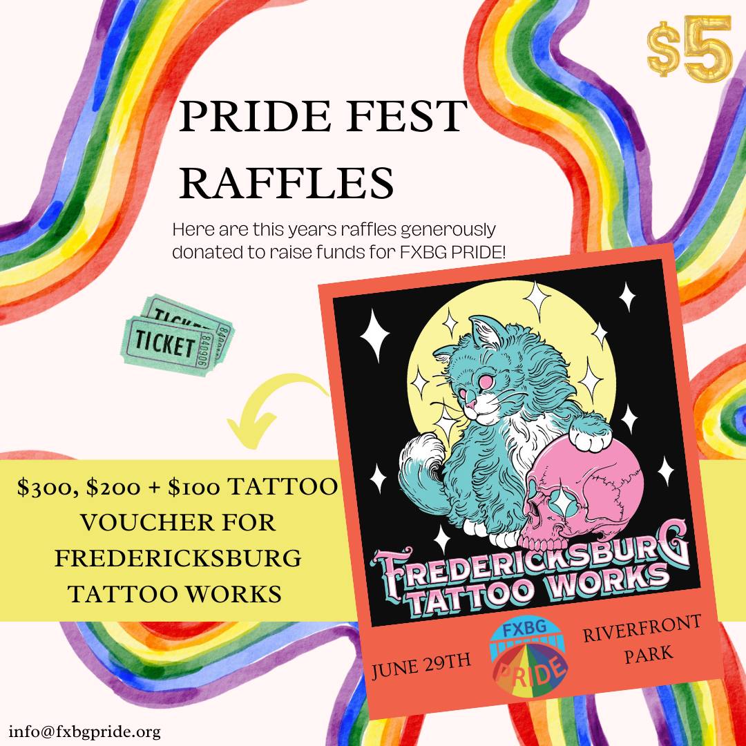 This years raffles for FXBG PRIDE... - Fredericksburg PRIDE