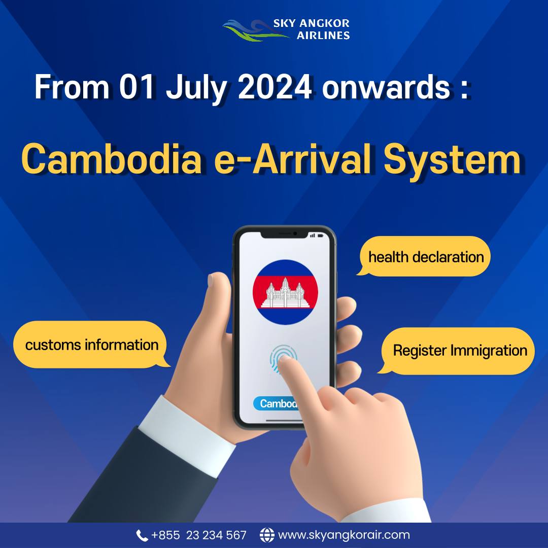 Sky - Introduction to Cambodia's e-Arrival (CeA) System: The Kingdom of ...