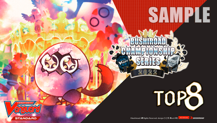 サプライ・アクセサリ・グッズ Bushiroad Championship Series 2023 Top8 Bushiroad Championship Series 2022 regional championships