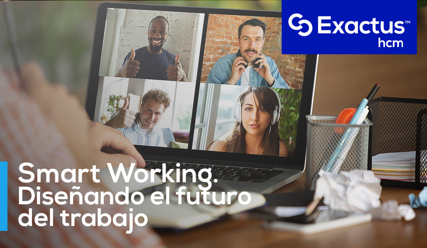 Exactus - [BLOG] Conoce más sobre el Smart Working, los... | Facebook