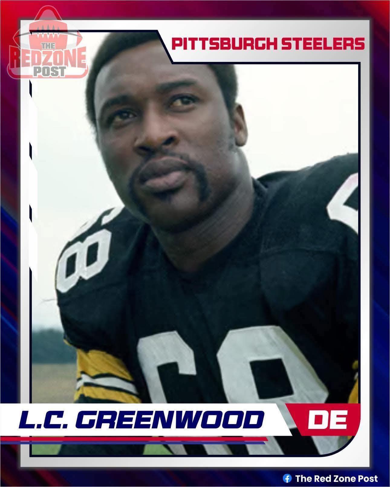 The Red - LC Greenwood was a key member of the Pittsburgh Steelers