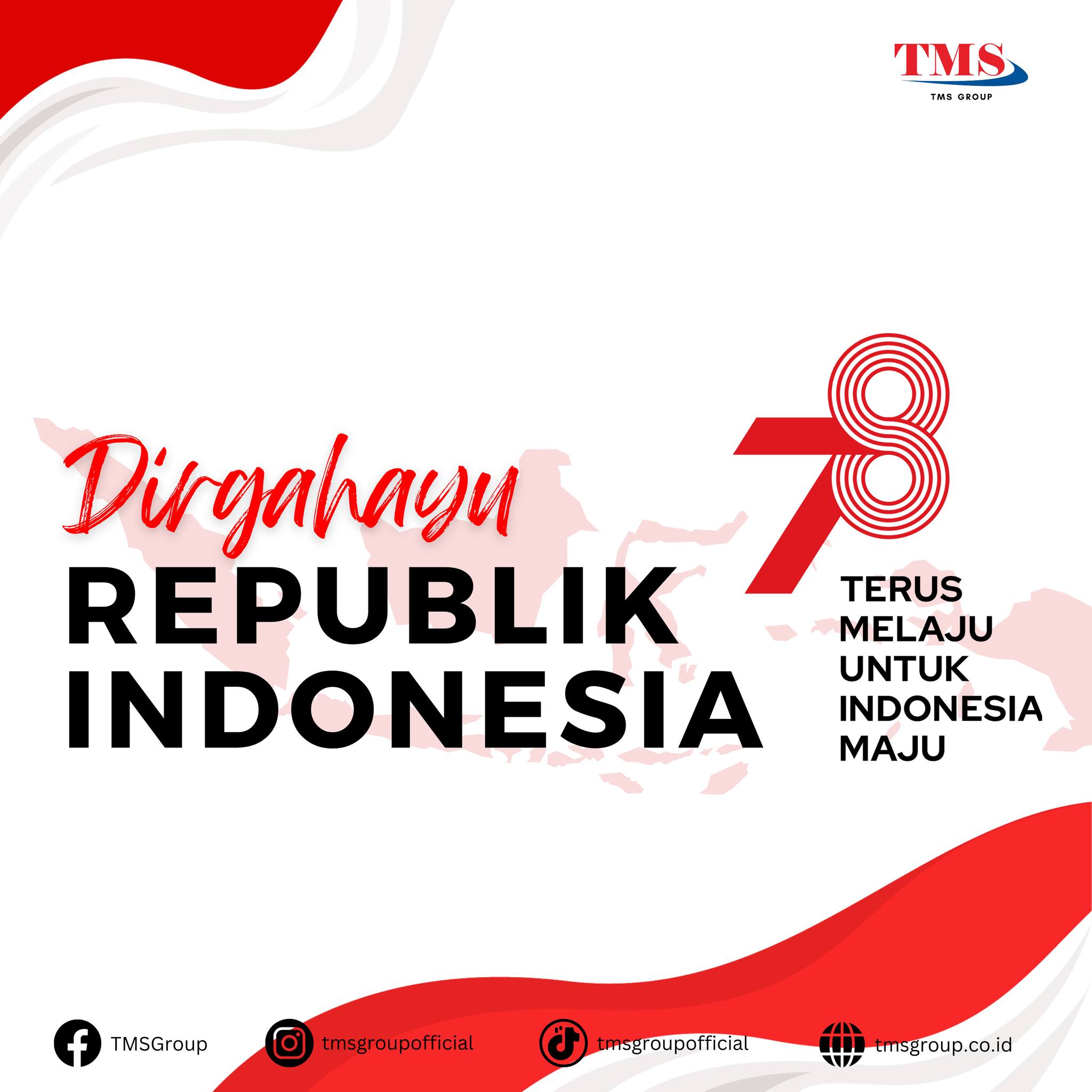 TMS Group - 78 tahun merdeka, 78 tahun berkarya. Selamat...