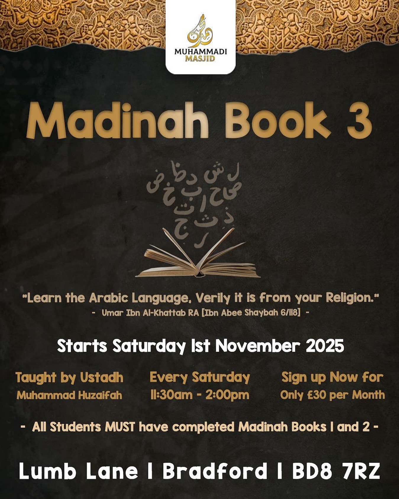 ️Starts Tomorrow! 🌟 *New... - Muhammadi Masjid Bradford | Facebook