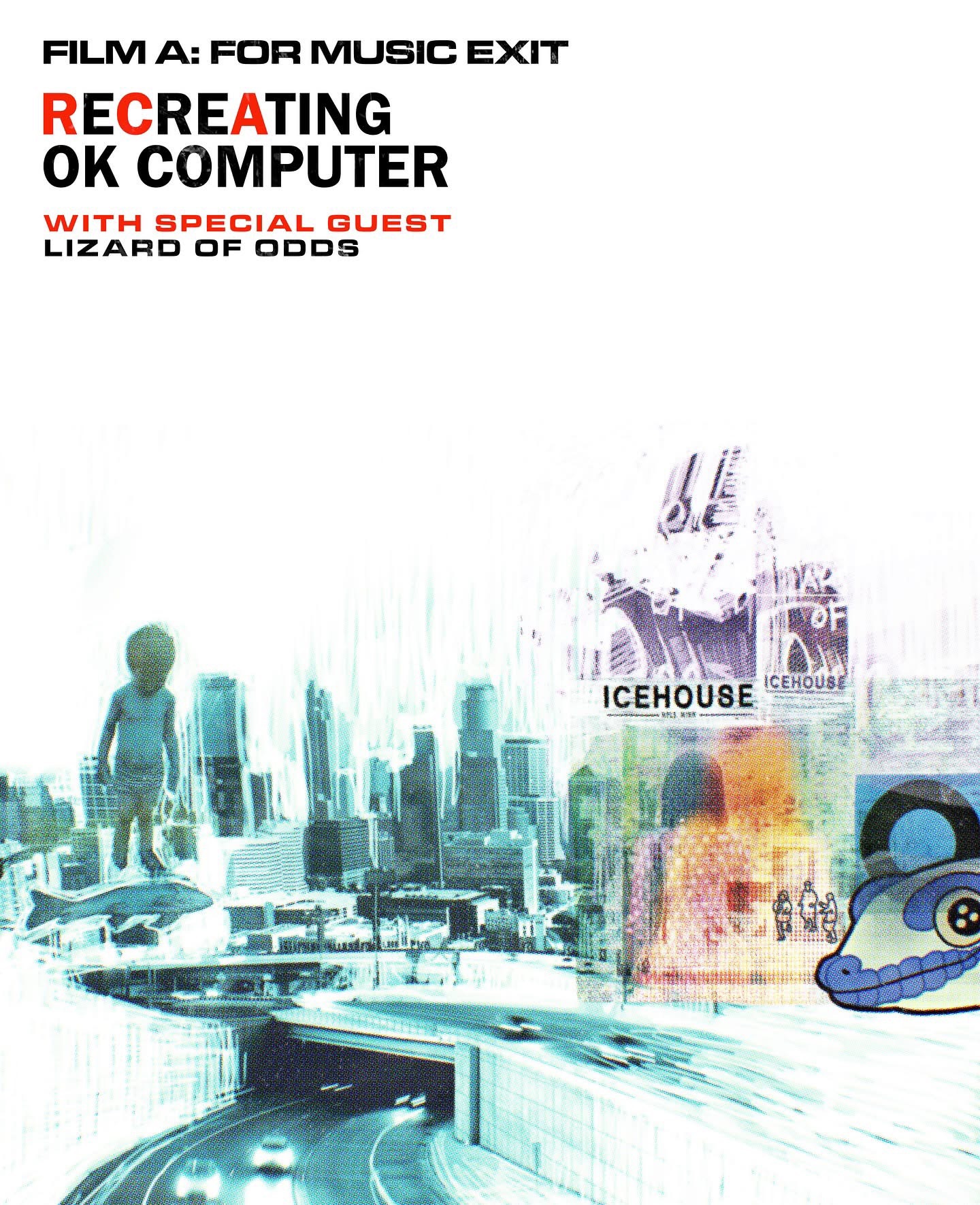 ‘Film A: for Music Exit’ - ReCreAting OK Computer, w/ special guest ...