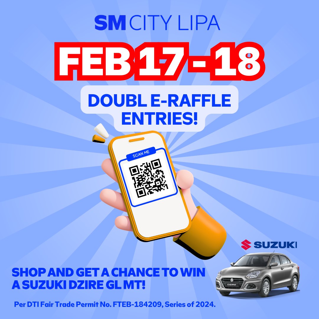 SM City Lipa - SHOP & GET DOUBLE E-RAFFLE ENTRIES! 😍 Turn...